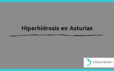 El botox y la hiperhidrosis o sudoración en asturias