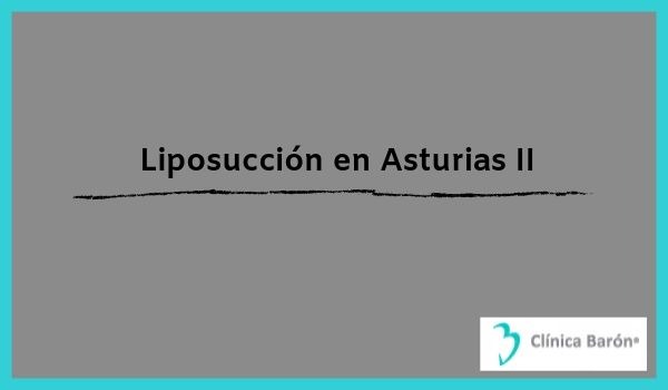 Liposucción en Asturias