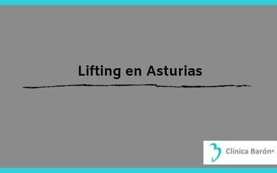 Lifting en Asturias